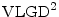  \ensuremath{{\rm VLGD}}^2