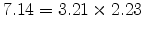  7.14=3.21\times 2.23