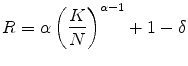 \displaystyle R=\alpha \left( \frac{K}{N}\right) ^{\alpha -1}+1-\delta
