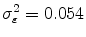  \sigma _{\varepsilon }^{2}=0.054