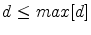  d\leq max[d]