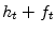  h_{t}+f_{t}