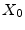  X_{0}