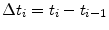  \Delta t_{i}=t_{i}-t_{i-1}