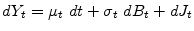 \displaystyle dY_{t}=\mu _{t~}dt+\sigma _{t~}dB_{t}+dJ_{t}