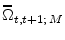  \widehat{\Omega}_{t,t+1 ;\,M}