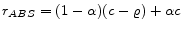 \displaystyle r_{ABS} = (1 - \alpha)(c - \varrho)+\alpha c