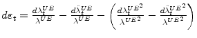  d\varepsilon_{t}=\frac{d\lambda_{t}^{UE}}{\lambda^{UE}}-\frac{d\hat{\lambda }_{t}^{UE}}{\lambda^{UE}}-\left( \frac{d\lambda_{t}^{UE^{2}}}{\lambda ^{UE^{2}}}-\frac{d\hat{\lambda}_{t}^{UE^{2}}}{\lambda^{UE^{2}}}\right) 