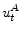  u_{t}^{A}