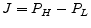  J = P_{H} - P_{L}