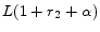  L(1+r_{2}+\alpha)