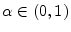  \alpha\in(0,1)