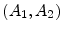  (A_{1},A_{2})