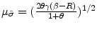 \mu_{\tilde{\sigma}}=(\frac{2 \theta \gamma (\beta-R)}{1+\theta})^{1/2}
