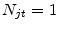  N_{jt} =1