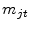  m_{jt}