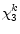 \displaystyle \chi_{3}^{k}