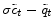  \sigma\tilde{c}_{t}-\tilde{q}_{t}