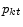  p_{kt}