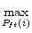 \displaystyle \underset{P_{ft}\left( i\right) }{\max}