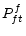  P_{ft}^{f}