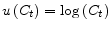  u\left( C_{t}\right) =\log\left( C_{t}\right) 