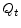  Q_{t}