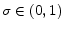  \sigma \in (0,1)