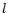  l