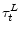  \tau_{t}^{L}