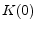  K(0)