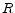 R