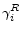  {\gamma }^R_i