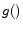  g()