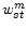  w^m_{st}