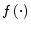  f\left(\cdot \right)