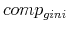$ comp_{gini}$