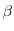  \ensuremath{\beta}