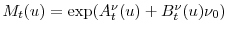  M_t(u)=\exp(A^\nu_t(u)+B^\nu_t(u)\nu_0)