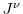 J^\nu