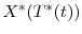  X^*(T^*(t))