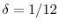  \delta=1/12
