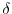 \ensuremath{\delta}