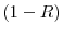  (1-R)