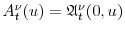  A^\nu_t(u)=\ensuremath{\mathfrak{A}}^\nu_t(0,u)