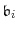  \ensuremath{\mathfrak{b}}_i