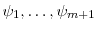  \ensuremath{\psi}_1,\ldots,\ensuremath{\psi}_{m+1}
