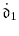 \displaystyle \ensuremath{\dot{\ensuremath{\mathfrak{d}}}}_1