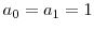  a_0=a_1=1