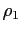 $ \rho_{1}$